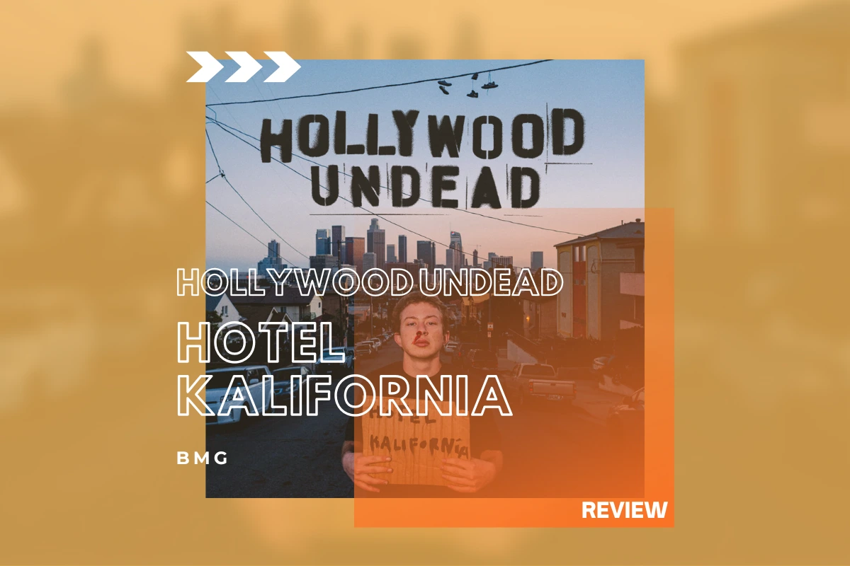hollywood-undead-hotel-kalifornia-review