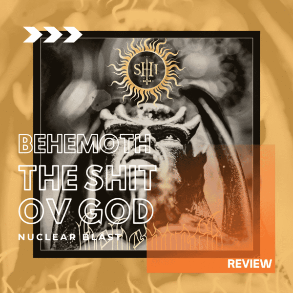 behemoth-shit-ov-god-review